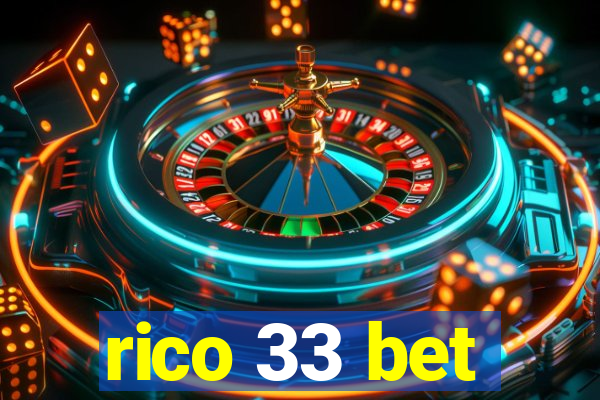 rico 33 bet